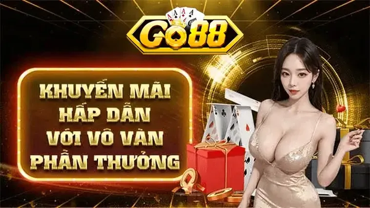 Khuyến Mãi Hấp Dẫn Với Vô Vàn Phần Thưởng Khủng Cho Người Chơi